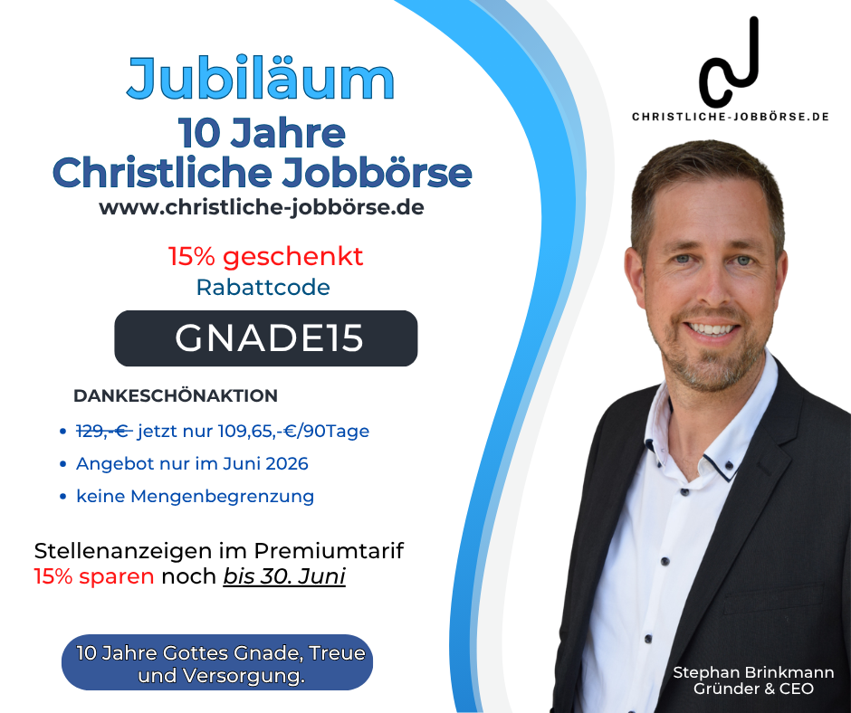 10 Jahre Christliche Jobbörse - Jubiläumsaktion Rabattaktion Juni 2026 15%
